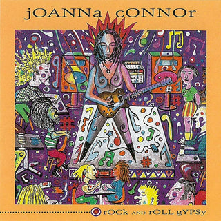 Joanna Connor- Rock and Roll Gypsy