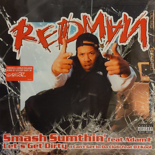 Redman- Smash Sumthin'/Let's Get Dirty (12")