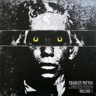 Charley Patton- Complete Recorded Works In Chronological Order, Vol. 1
