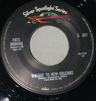 Fats Domino- Walkin To New Orleans / Country Boy