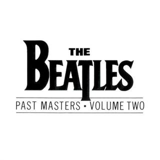 The Beatles- Past Masters Volume Two