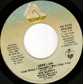 Air Supply- Here I Am (Just When I Thought I Was Over You) / I've Got Your Love