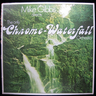 Mike Gibbs- Directs The Only Chrome-Waterfall Orchestra (Used Vinyl)