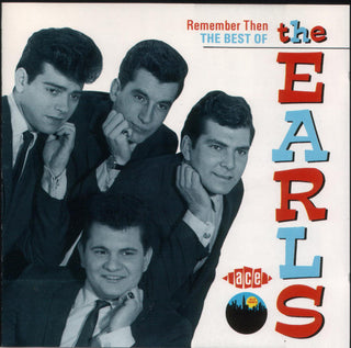 The Earls- Remember Then: The Best Of The Earls