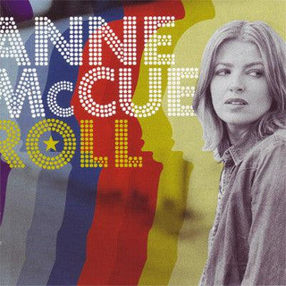 Anne McCue- Roll