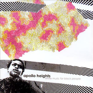 Apollo Heights- White Music For Black People