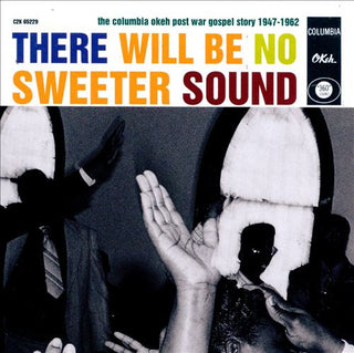 Various- There Will Be No Sweeter Sound