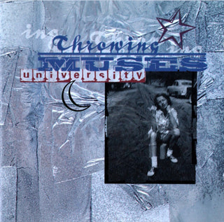 Throwing Muses- University