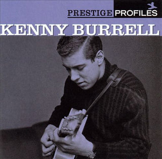 Kenny Burrell- Prestige Profiles