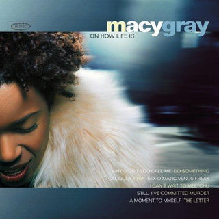 Macy Gray- On How Life Is