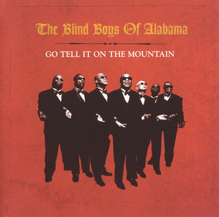 The Blind Boys Of Alabama– Go Tell It On The Mountain