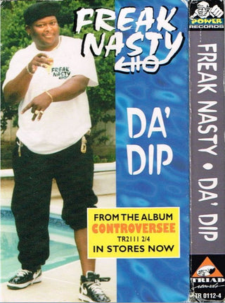 Freak Nasty- Da' Dip (Cassingle)