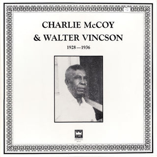 Charlie McCoy & Walter Vincson- 1928-1936 (Austrian Press) (Used Vinyl)