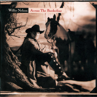 Willie Nelson- Across The Borderline