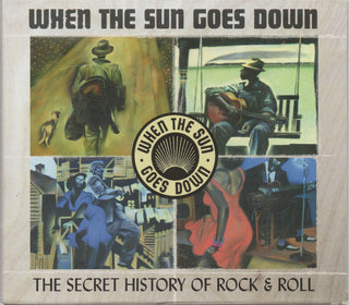 Various- When The Sun Goes Down: The Secret History Of Rock & Roll (4xCD)(Sealed, Line Through Barcode)