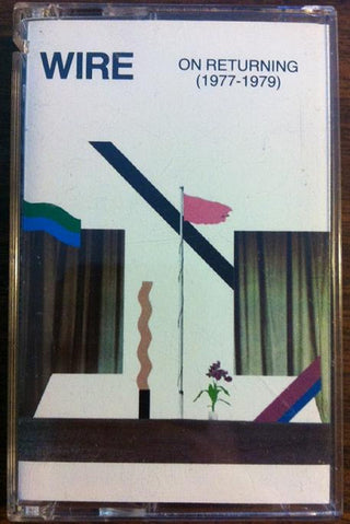 Wire - On Returning (1977-1979)