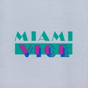 Miami Vice Soundtrack