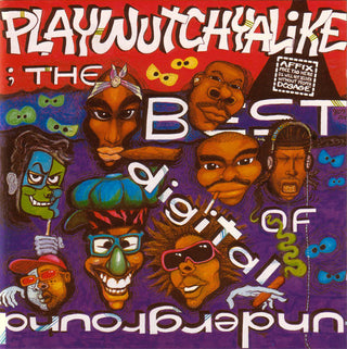 Digital Underground- Playwutchyalike: The Best of