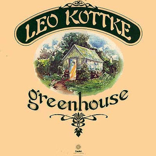 Leo Kottke- Greenhouse