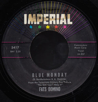 Fats Domino- Blue Monday / What's The Reason I'm Not Pleasing You