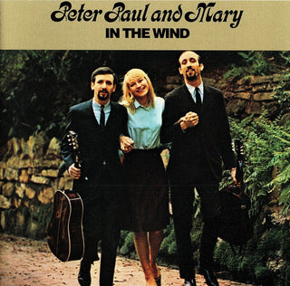 Peter, Paul & Mary- In The Wind