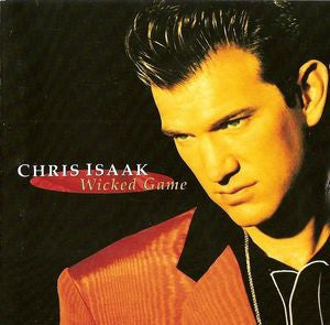 Chris Isaak- Wicked Game