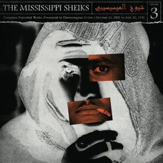 Mississippi Sheiks- Complete Recorded Works Presented In Chronological Order, Vol. 3