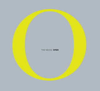 The Necks- Open