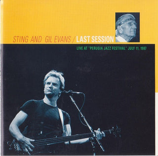 Sting & Gil Evans- Last Session: Live At "Perugia Jazz Festival" July 11, 1987