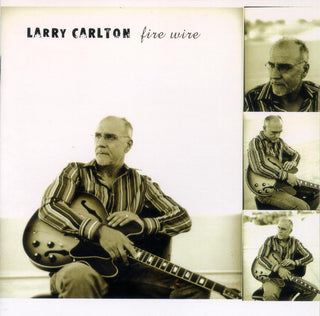 Larry Carlton- Fine Wire