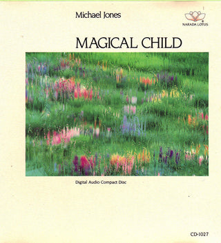 Michael Jones- Magical Child