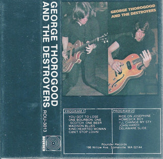 George Thorogood And The Destroyers – George Thorogood And The Destroyers (Used Cassette)