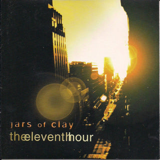 Jars Of Clay- The Eleventh Hour