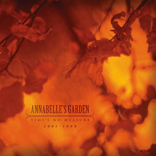 Annabelle's Garden- Time's No Measure 1987-1993 (Used Vinyl)
