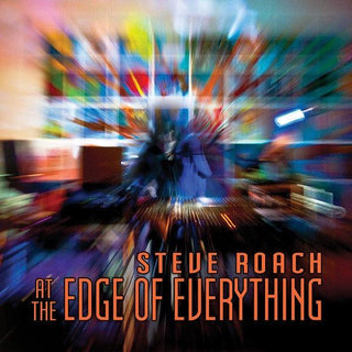 Steve Roach- At The Edge Of Everything