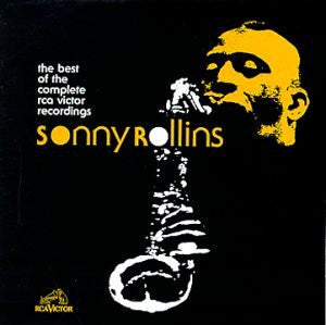 Sonny Rollins- The Best Of The Complete RCA Victor Recordings