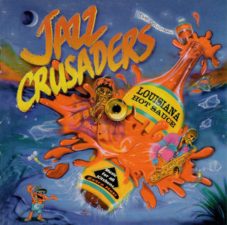 Jazz Crusaders- Louisiana Hot Sauce