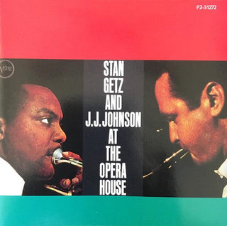 Stan Getz and J.J. Johnson- At The Opera House
