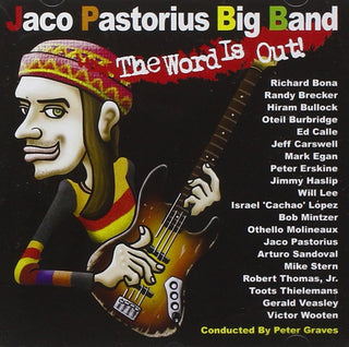 Jaco Pastorius Big Band- The Word Is Out