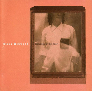 Steve Winwood- Refugees Of The Heart