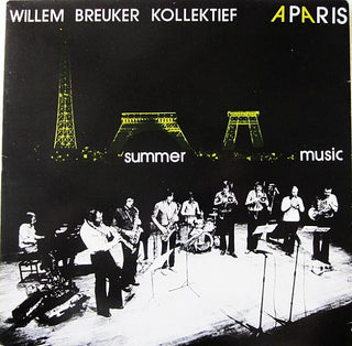 Willem Breuker Kollektief- A Paris/Summer Music (1978 French Press) (Used Vinyl)