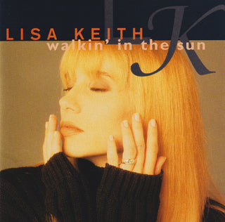 Lisa Keith- Walkin' In The Sun