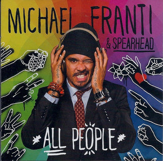 Michael Franti & Spearhead- All People
