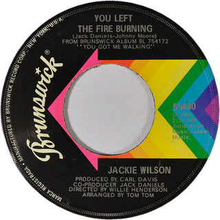 Jackie Wilson- You Left The Fire Burning / What A Lovely Way