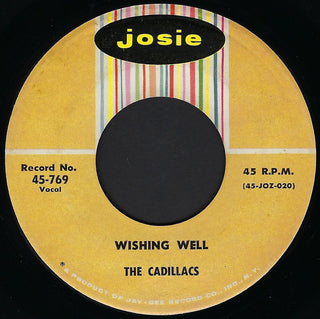 The Cadillacs- Wishing Well / I Want To Know About Love (Minor Surface Marks)