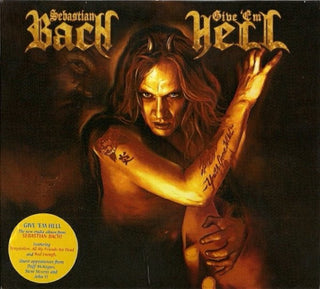 Sebastian Bach (Skid Row)- Give 'Em Hell