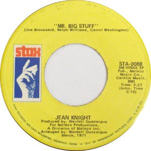Jean Knight- Mr. Big Stuff / Why I Keep Living These Memories