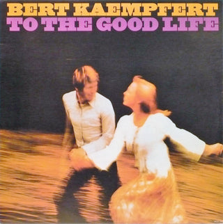 Bert Kaempfert- To The Good Life (Top Right Corner Cut) (Used Vinyl)