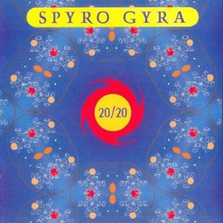 Spyro Gyra- 20/20