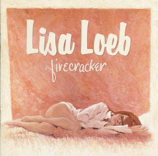 Lisa Loeb- Firecracker